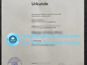凯泽斯劳滕-兰道工业大学毕业证Technische Universität Kaiserslautern-Landau Urkunde