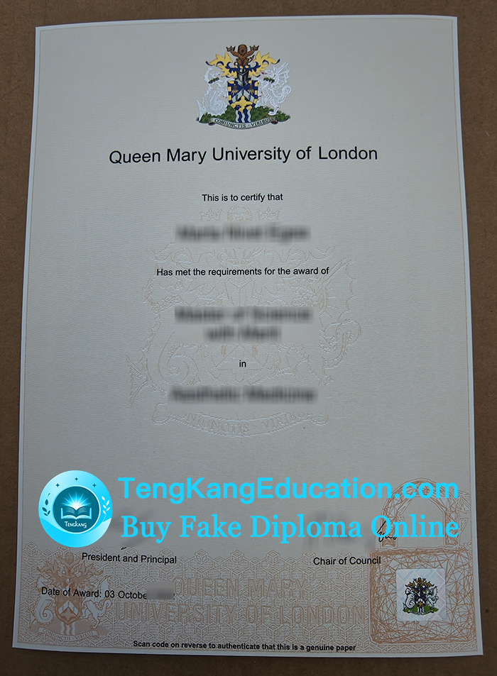 伦敦玛丽女王大学毕业证, Queen Mary University of London diploma